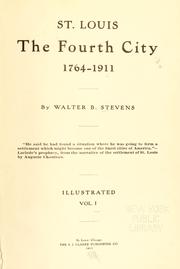 Cover of: St. Louis: the fourth city, 1764-1911