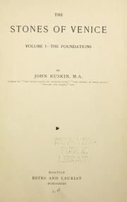Cover of: The Stones of Venice: Volume I—The Foundations