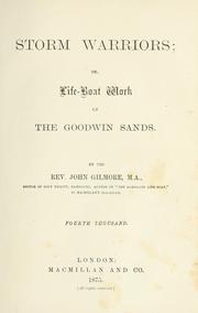 Cover of: Storm warriors: or, Life-boat work on the Goodwin Sands