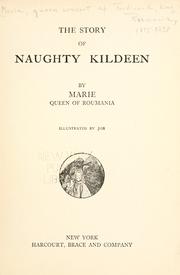Cover of: The story of naughty Kildeen