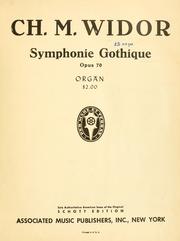 Cover of: Symphonie gothique: op. 70, organ.