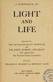 A Symposium on Light and Life by Symposium on Light and Life (1960 Johns Hopkins University)