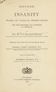 Cover of: Text-book of insanity: based on clinical observations for practitioners and students of medicine