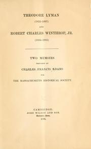 Cover of: Theodore Lyman (1833-1897) and Robert Charles Winthrop, jr. (1834-1905)