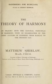Cover of: theory of harmony | Matthew Shirlaw