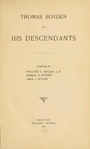 Cover of: Thomas Boyden and his descendants by Wallace Clarke Boyden