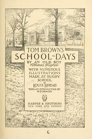 Cover of: Tom Browns school-days by Thomas Hughes