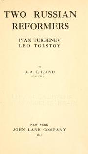 Cover of: Two Russian reformers: Ivan Turgeneve, Leo Tolstoy