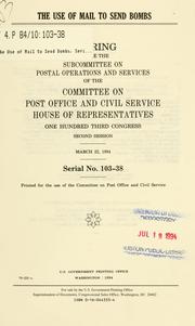The use of mail to send bombs by United States. Congress. House. Committee on Post Office and Civil Service. Subcommittee on Postal Operations and Services.