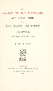 Cover of: voyage of the Phocæans: and other poems, with the Prometheus bound of Æschylus done into English verse