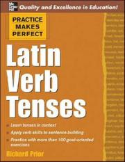 Cover of: Practice Makes Perfect: Latin Verb Tenses (Practice Makes Perfect)