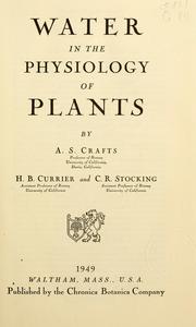 Cover of: Water in the physiology of plants by Alden Springer Crafts