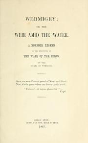 Cover of: Wermigey; or The weir amid the water