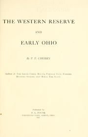 Cover of: The Western Reserve and early Ohio by P. P. Cherry
