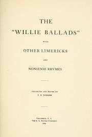Cover of: The " Willie ballads" with other limericks and nonsense rhymes.