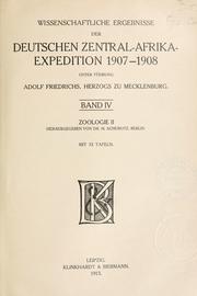 Cover of: Wissenschaftliche ergebnisse der Deutschen Zentral-Africa-Expedition, 1907-1908 by 
