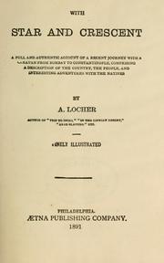 Cover of: With star and crescent. by A. Locher
