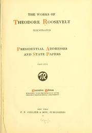 Cover of: The works of Theodore Roosevelt.