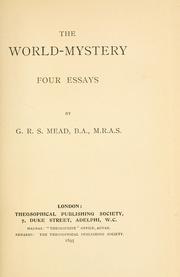 Cover of: The world-mystery by G. R. S. Mead