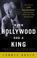 Cover of: When Hollywood Had a King