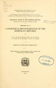 Cover of: A geological reconnaissance of the Dominican republic by Thomas Wayland Vaughan