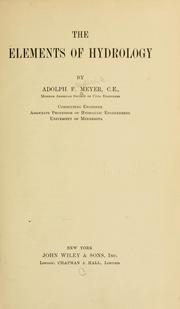 Cover of: The elements of hydrology | Adolph Frederick Meyer