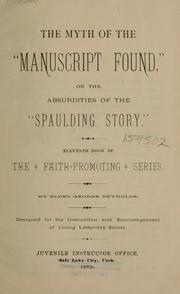 Cover of: myth of the "Manuscript found": or the absurdities of the "Spaulding story"