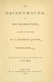 Cover of: The Heidenmauer by James Fenimore Cooper