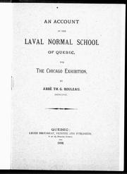 Cover of: An account of the Laval Normal School of Québec for the Chicago exhibition