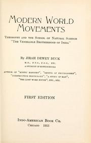 Cover of: Modern world movements: theosophy and the school of natural science "The venerable brotherhood of India,"