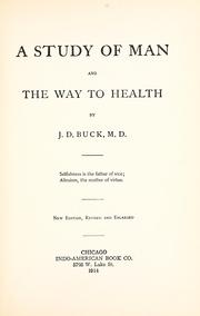 Cover of: study of man and the way to health