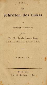 Cover of: Ueber die Schriften des Lukas by Friedrich Schleiermacher