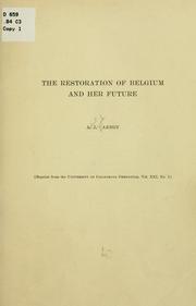 Cover of: The restoration of Belgium and her future by Albert Joseph Carnoy