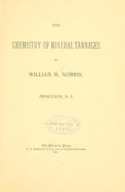 Cover of: The chemistry of mineral tannages