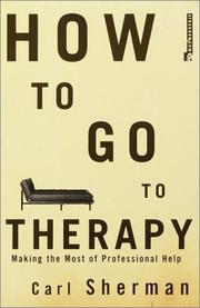 Cover of: How to Go to Therapy