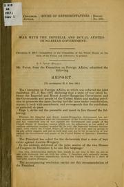 Cover of: War with the imperial and royal Austro-Hungarian government ... by United States. Congress. House. Committee on Foreign Affairs