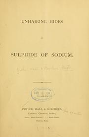 Cover of: Unhairing hides by sulphide of sodium