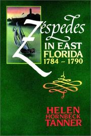 Cover of: Zéspedes in east Florida, 1784-1790 by Helen Hornbeck Tanner