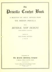 Cover of: The Priscilla crochet book by Lola Burks Hettich