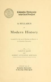 Cover of: A syllabus of modern history: intended for the use of students in History A in Columbia University