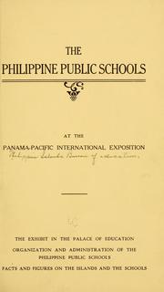 Cover of: The Philippine public schools at the Panama-Pacific international exposition by Philippines. Bureau of Education.