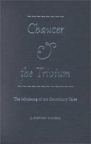 Cover of: Chaucer and the Trivium: the mindsong of the Canterbury Tales