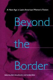 Cover of: Beyond the Border: A New Age in Latin American Women's Fiction
