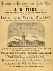 Cover of: Illustrated catalogue and price list by J. W. Fiske Iron Works.