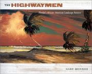 Cover of: The Highwaymen: Florida's African-American Landscape Painters