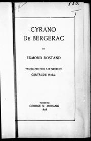 Cover of: Cyrano de Bergerac by by Edmond Rostand ; translated from the French by Gertrude Hall.
