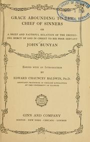 Cover of: Grace abounding to the chief of sinners by John Bunyan