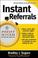 Cover of: Instant referrals