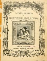 Cover of: The little Louvre: or, The boys' and girls' gallery of pictures.