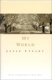 Cover of: My world by Jesse Stuart